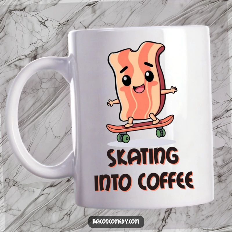 Funny mug with a happy bacon slice confidently riding a miniature skateboard, expressing determination and a love for shredding.