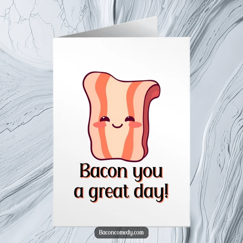 Funny Free Printable Birthday Card: A piece of bacon with simple eyes and a mouth is captured mid-laugh, radiating pure joy.