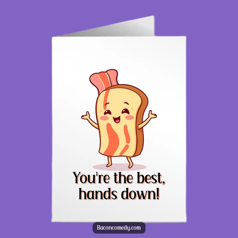Free Printable Bacon Congratulations Card: Sizzling Dance downloadable gift for amazing achievements!